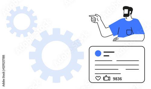 Man pointing towards engagement metrics, showcasing thumbs ups and comments. Two gears in the background indicate mechanism and productivity. Ideal for productivity, engagement, social metrics