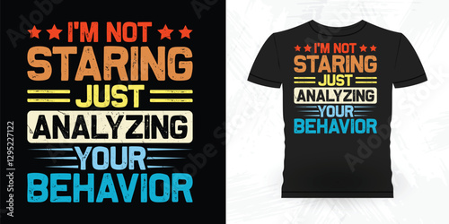 Funny Analyst Behavior Technician Vintage Behavior Therapist T-shirt Design