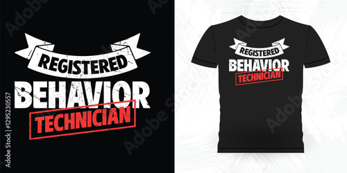 Funny Analyst Behavior Technician Vintage Behavior Therapist T-shirt Design