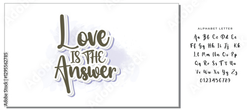 love is the answer hand lettering inscription positive quote, motivational and inspirational typography poster, black ink calligraphy raster version illustration