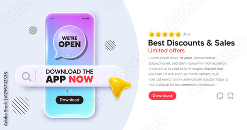 Open mobile phone banner. App chat speech bubble. We are open tag. Promotion new business sign. Welcome advertising symbol. Phone template with search bar. Download the app now. Vector