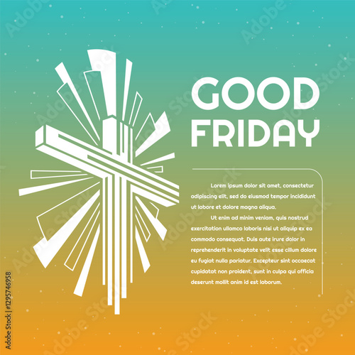 Good friday - Abstract perspective cross crucified with line light around on green orange background vector design