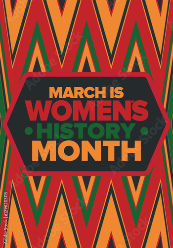 Women's History Month. Celebrated annual in March, to mark women’s contribution to history. Female symbol. Women's rights. Girl power in world. Poster, postcard, banner. Vector illustration