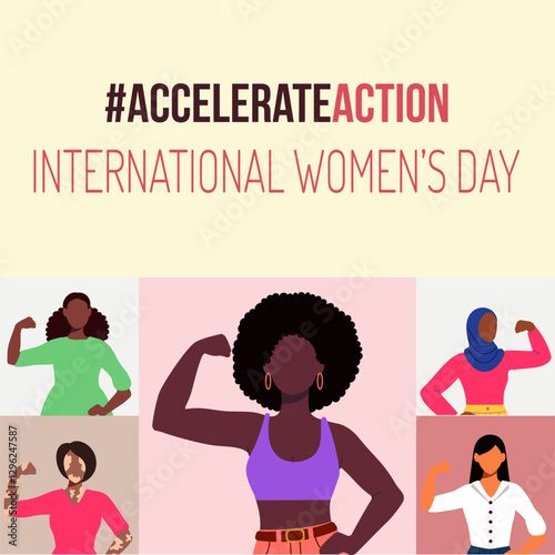 The image is a collage of women with different hairstyles and clothing, all of whom are standing up and looking strong. The text on the image reads "accelerate action"