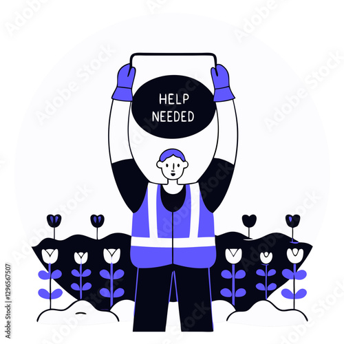 A person wearing gloves and a reflective vest holds a sign that reads Help Needed while standing among blooming flowers in a garden. The scene conveys a call for assistance