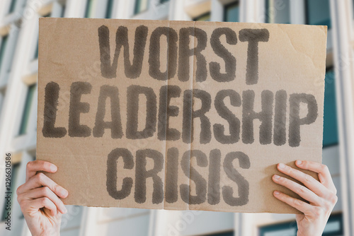 Worst leadership crisis unfolding.  INCOMPETENCE.  MISMANAGEMENT.  BREAKDOWN.  INSTABILITY.  FAILURE.  COLLAPSE.  DECLINE photo