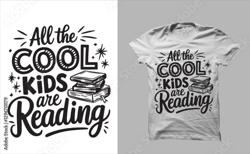 all the cool kids are reading shirt