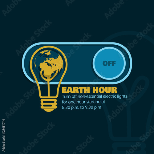 Earth Hour to celebrate on last Saturday of March. Illustration of a light bulb with an earth icon and a switch on and off on a dark turquoise background.