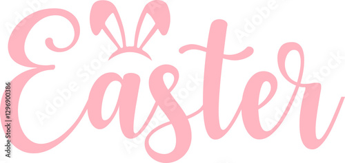 Easter typography clip art design on plain white transparent isolated background for card, shirt, hoodie, sweatshirt, apparel, tag, mug, icon, poster or badge
