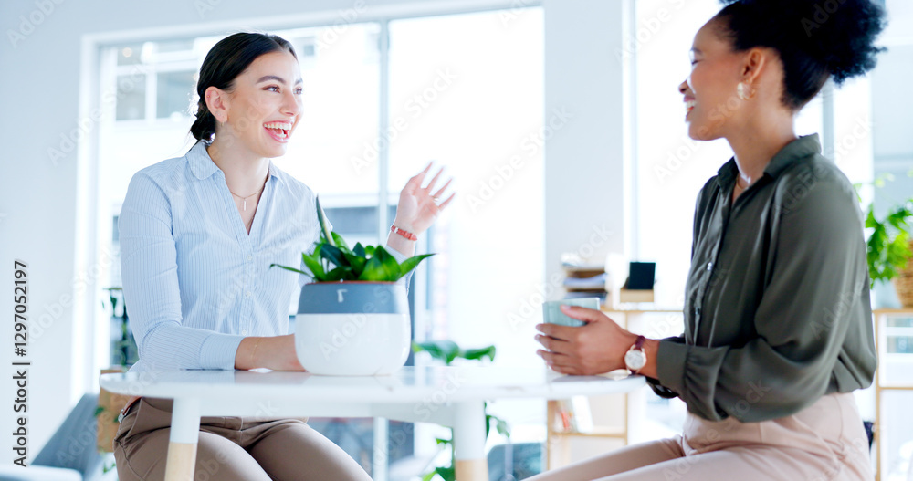 Fototapeta premium Happy, friends and coffee break in office talking of work, collaboration or funny gossip in workplace. Women, together and employees conversation with espresso, latte or drink in tea cup or happiness