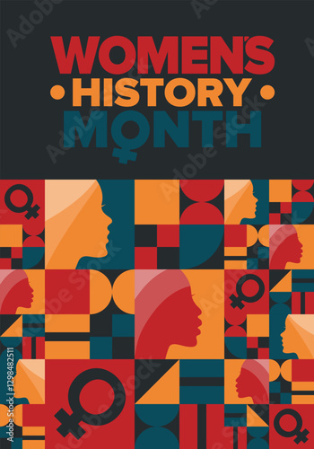 Women's History Month. Celebrated annual in March, to mark women’s contribution to history. Female symbol. Women's rights. Girl power in world. Poster, postcard, banner. Vector illustration