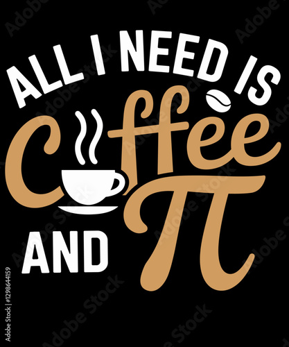 Canvastavla All need is Coffee and Pi Cute Funny Pi Day