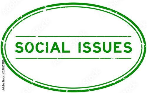 Grunge green social issues word oval rubber seal stamp on white background