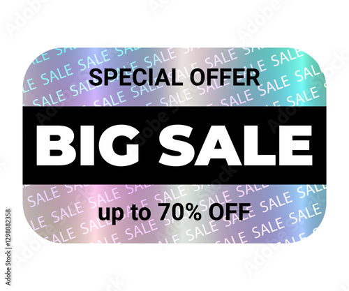 Realistic holographic neon sticker rectangular shape, emblem, mockup, label Big sale, discount up to 70% off. EPS10 Vector Isolated on transparent background