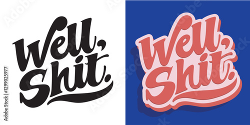 Trendy hand drawn doodle lettering quote. Lettering for t-shirt design, mug print, bag print, clothes fashion. 100% hand drawn vector image.