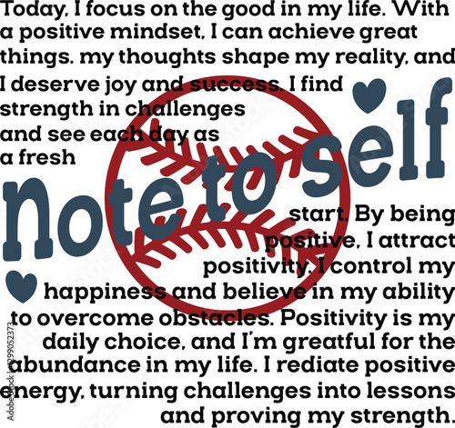 Baseball Motivational PNG, Note To Self png svg shirt