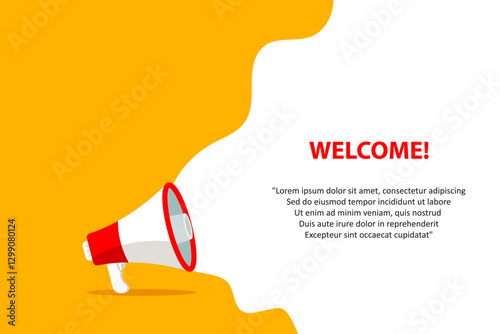 Megaphone with Welcome speech bubble. Loudspeaker. Banner for business, marketing and advertising. Vector illustration.