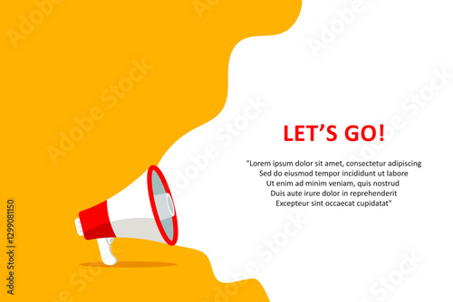 Lets go, banner with megaphone. Lets go speech bubble banner. Vector illustration for retail shopping online marketing template, banner, poster, and background.