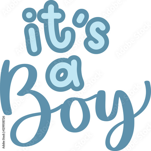It's a boy handwriting