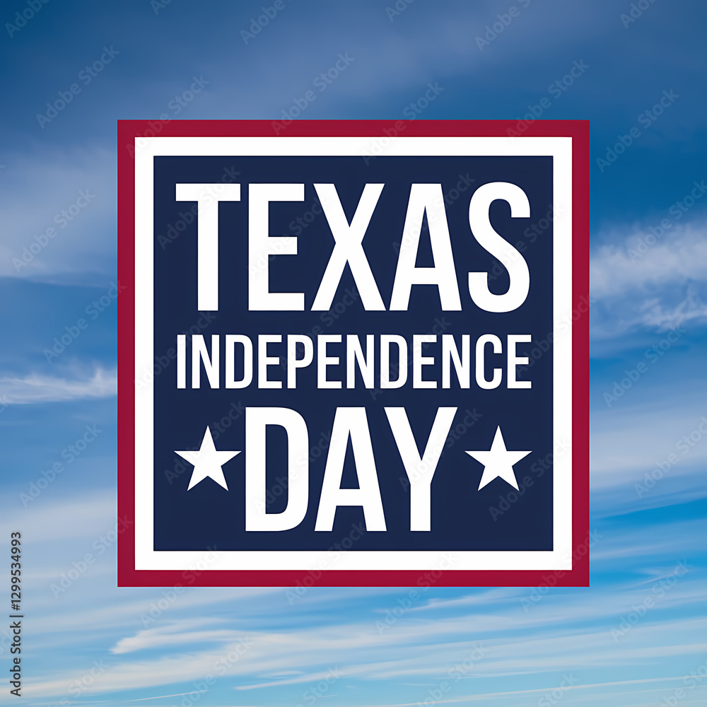 Fototapeta premium Texas Independence Day