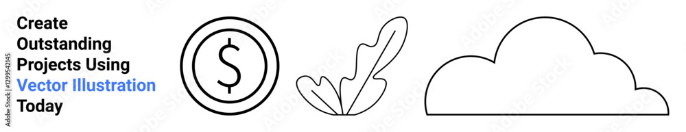 Dollar coin, stylized feather, and cloud in thin black outlines emphasizing simplicity, creativity, and clarity. Ideal for finance, design, art, nature innovation startups flat landing page banner Dollar coin, stylized feather, and cloud in thin black outlines emphasizing simplicity, creativity, and clarity. Ideal for finance, design, art, nature innovation startups flat landing page banner