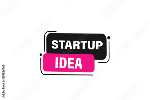 startup idea, for websites, application Design, Element, learn, stay, template, top scorer, design, level, sign, speech, bubble  banner, modern, symbol, click. 
