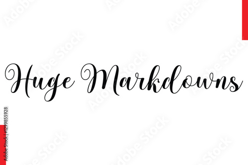 Huge Markdowns Best sale saying typography text