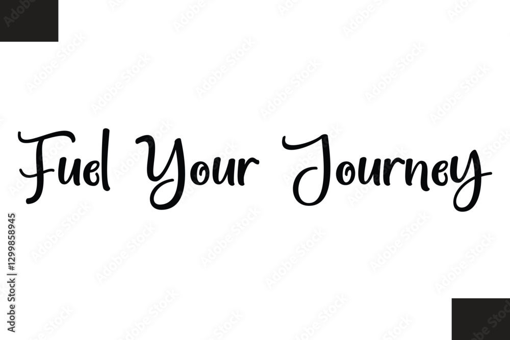 Fototapeta premium Fuel Your Journey Fitness Text Vector Typography