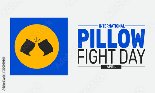 International Pillow Fight Day.  Holiday concept. suitable for placard, background,Greeting Card, Poster design template 
with text inscription, standard Social Media Post.