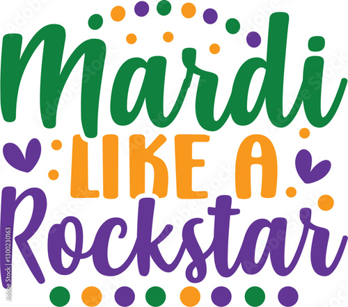 mardi like a rockstar