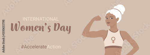#AccelerateAction, International Women's Day 2025. A vector banner showcasing a woman flexing her arm, representing power. The banner in mocha mousse tones shows a female-focused campaign for March 8.