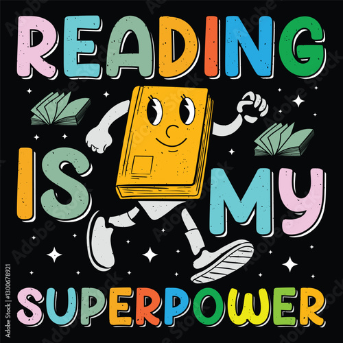 Reading Is My Superpower Read Book Reading Sublimation Retro Vintage T-Shirt Vector Graphic Design