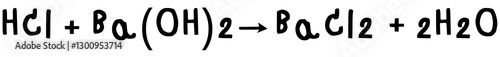Neutralization Reaction of Hydrochloric acid, Barium hydroxide, Barium chloride, Water illustration