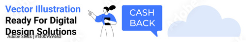 Woman holding clipboard pointing to cashback speech bubble, simple cloud illustration. Ideal for finance apps, customer rewards, e-commerce, digital projects, savings promos, business banners, flat