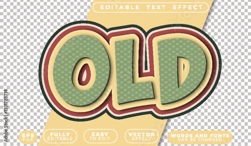 Old Retro Vintage Fully Editable Vector Text File