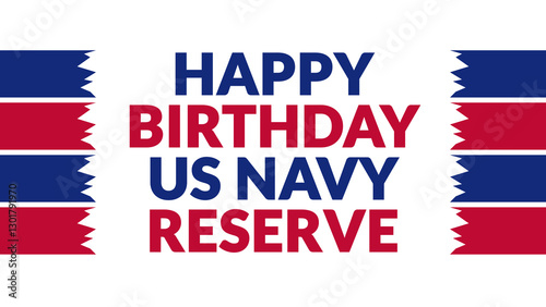 Happy Birthday US Navy Reserves text with side lines on a White background. Which is observed every year in March to celebrate and wish Happy Birthday US Navy Reserves.