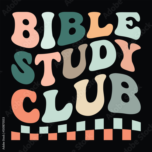 Bible Study Club vintage new graphic design