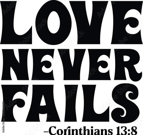 Love never fails Svg