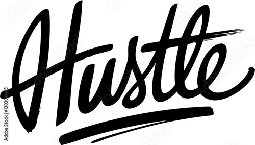 Stylish vector design featuring the bold word 'Hustle' in an elegant handwritten font; perfect for motivation and entrepreneurship.