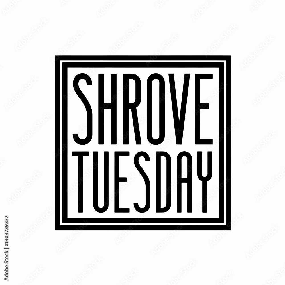Shrove Tuesday Shrove Tuesday