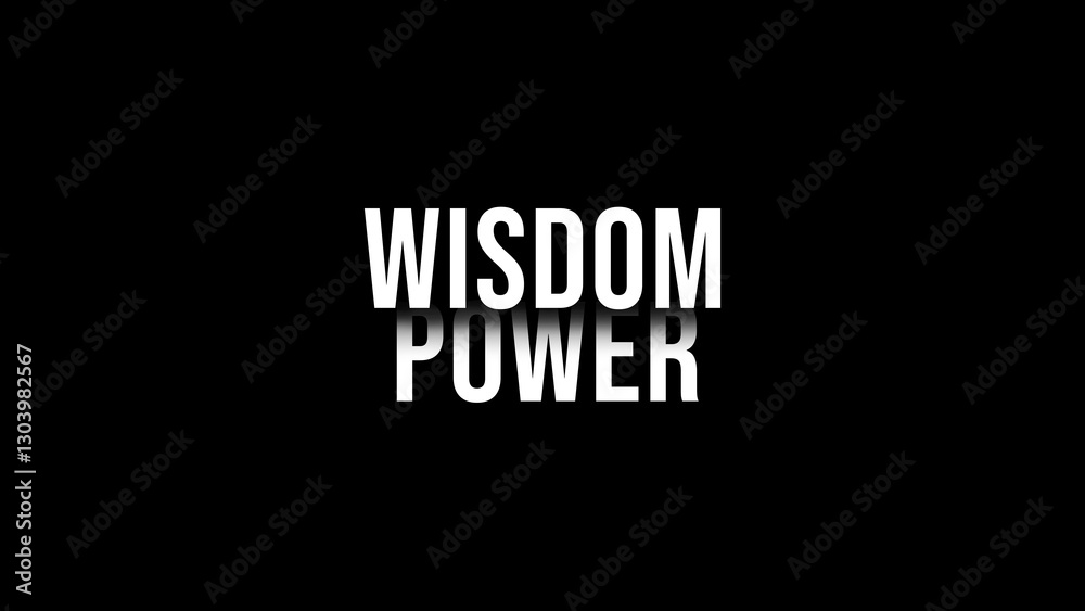 Obraz premium WISDOM POWER text .Modern calligraphic text for use in greeting card, banner template, postcard. Vector and Illustration.