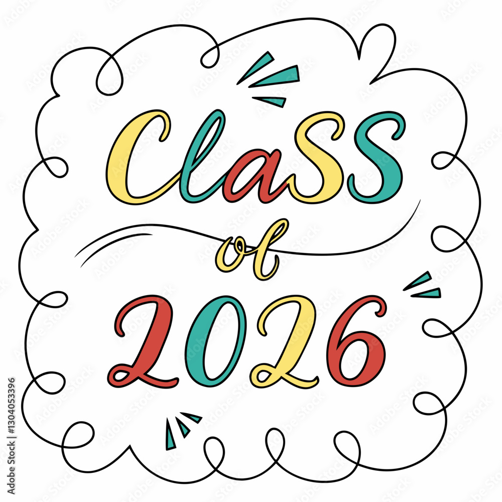 Obraz premium Class of 2026 Celebration Design - Hand-Drawn