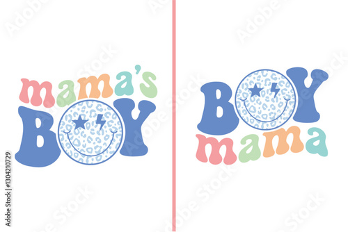 Mama's boy, boy mama, Mother's Day Svg Typography T Shirt Design