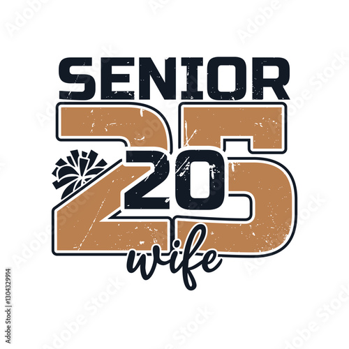 Senior 2025 wife cheer design, Senior 2025 graduate designs