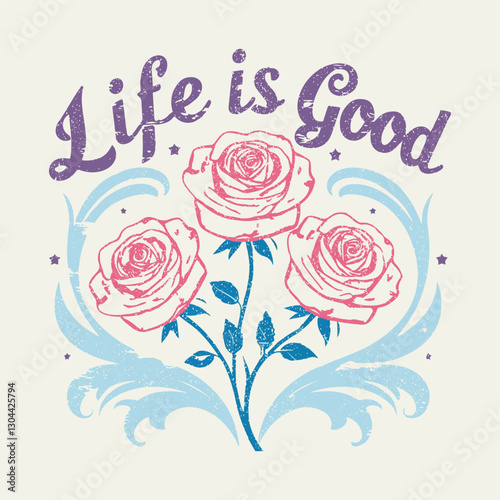 Inscription Life is Good. hello summer and life is good. Life is good typography. T-Shirt Print. motivation and inspiration positive quote, Focus on the good slogan print for t-shirt, sweatshirt