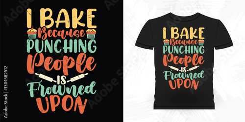 Funny Bake Vintage Baking T-shirt Design