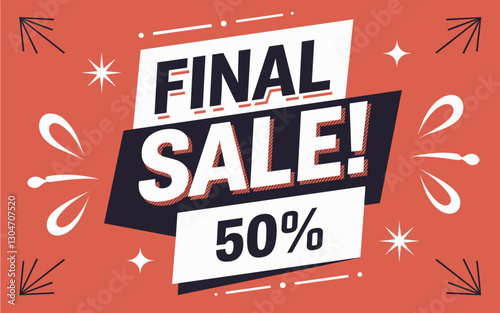 Final Sale – 50% Off Bold Promotional Banner