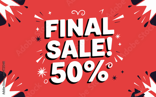 Final Sale – 50% Off Bold Promotional Banner
