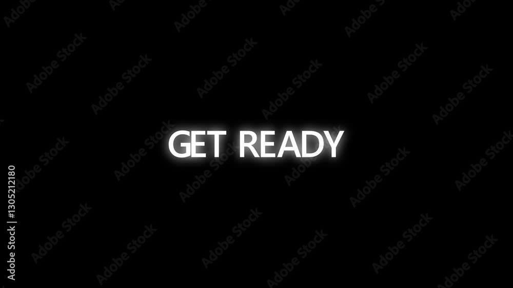 Animation text of Get Ready glow glitch text sci fi hi-tech effect cinematic title animation