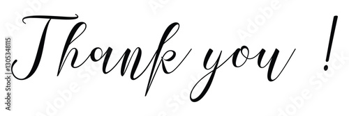 Thank You card. Hand drawn positive quote. Modern brush calligraphy. Thank You calligraphy isolated on white background.